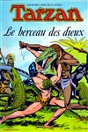 Tarzan - Appel de la Jungle n�1 - 
Le berceau des dieux