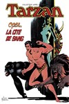 Tarzan - Appel de la Jungle n�2 - 
Opar la cit� de sang