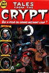 Tales from the Crypt - 2 - Qui a peur du grand m�chant loup ?