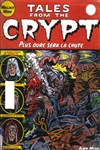 Tales from the Crypt - 9 - Plus dure sera la chute