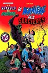 La Cr�ature du Marais - Ar�dit DC Couleur - Serie 1 - 3 - La derni�re des sorci�res