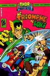 Thor Fils d'Odin - 23 - Le triomphe de Loki