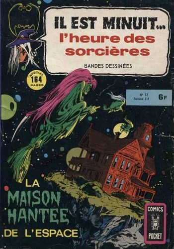 Il est Minuit - Comics Pocket S�rie 2 - 12 - La maison hant�e de l'espace