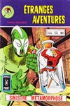 Etranges Aventures - 60 - Sinistre m�tamorphose