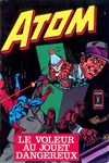 Atom (Pop Magazine) - 1 - Le voleur au jouet dangereux