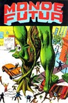 Monde Futur (Pop Magazine) - 10 - P�ril radioactif