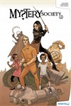 Mystery Society - Tome 2