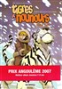Tigres et Nounours - Deuxi�me voyage 2 -Les Cavernes de la trahison