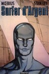 Surfer d'Argent - Surfer d'Argent