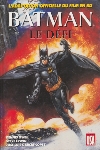 Batman - Batman le d�fi - Le Film