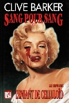 Sang pour sang - L'enfant de Cellulo�d