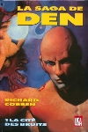La Saga de Den - La cit� des bruits