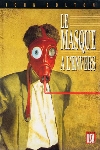 Le Masque � l'envers - Le Masque � l'envers