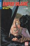Super H�ros - 16 - Batman - Enfer blanc 3 - Evasion