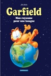 Garfield - Mon royaume pour une lasagne
