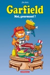 Garfield - Moi gourmand ?