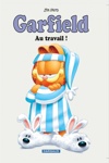 Garfield - Au travail !