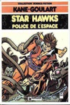 Star Hawks - 2 - Police de l'Espace
