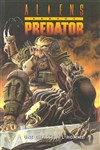 Aliens versus Predator - 1 - Une chasse � l'homme - Tome 1