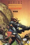 Aliens versus Predator - 4 - War - Tome 2