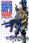Martha Washington goes to war - Tome 1