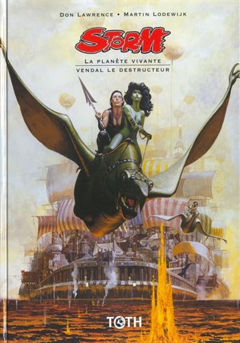Storm - 15 - La plan�te vivante - 16 - Vendal le destructeur