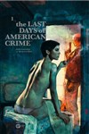 The Last Days of American Crime n&ordm;1
