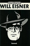La Bande Dessin�e selon - Will Eisner