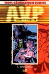 100% G�n�ration Comics - Aliens vs Predator 1 -Xenogenesis