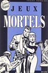 Johnny Hazard - Jeux mortels