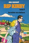 Rip Kirby - 7 - La valise aux dollars