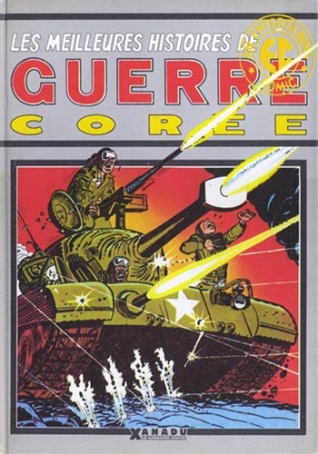 Xanadu - Les meilleures histoires de guerre - Cor�e
