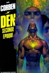 Den - Seconde �poque