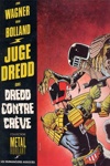 Juge Dredd - Dredd contre Cr�ve