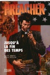 Preacher - Jusqu'� la fin des temps