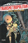 Transmetropolitan - Retour dans les rues