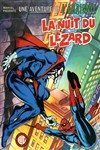 Une aventure de l'Araign�e - 2 - La nuit du L�zard