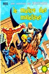 Une aventure des Fantastiques - 23 - Le Ma�tre des Mal�fices