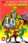 Une aventure des Fantastiques - 26 - Le micro-monde de Fatalis