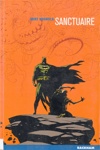 Batman - Sanctuaire - Batman - Sanctuaire