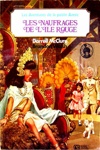 La petite annie - Les naufrag�s de l'ile rouge