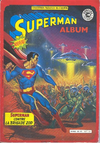 Collection Pr�sence de l'avenir - Superman contre la brigade Zod