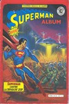 Collection Pr�sence de l'avenir - Superman contre la brigade Zod