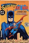 Collection Superman et Batman - Superman et Batman - L'�trange saga de Stalagron