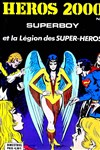H�ros 2000 - La l�gion des super h�ros n&ordm;1