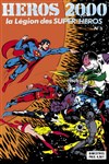 H�ros 2000 - La l�gion des super h�ros n&ordm;3