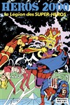 H�ros 2000 - La l�gion des super h�ros n&ordm;4
