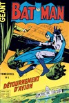Batman G�ant - s�rie 1 - 1 - D�tournement d'avion