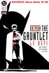 Batman Hors S�rie 1 - The gauntlet - Le d�fi