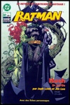 Batman - Hush - L'ami - La b�te